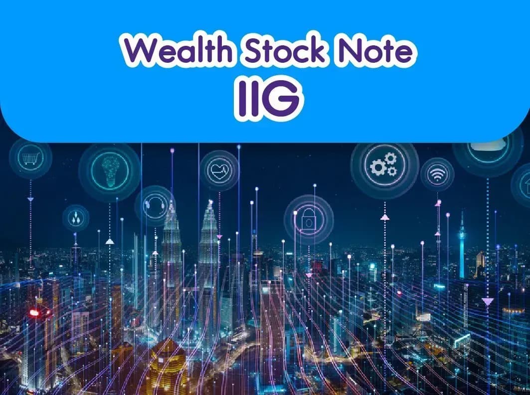 Wealth Stock Note – IIG 02/05/2023