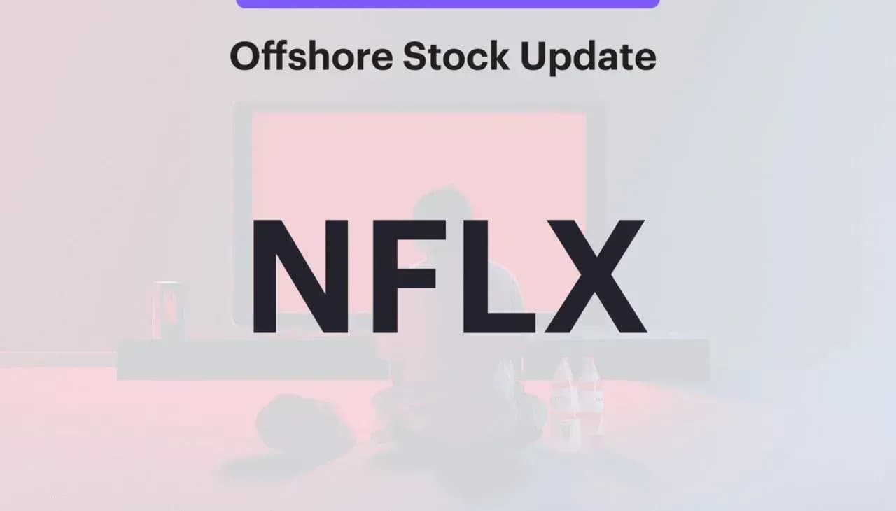 Offshore Stock Update - Netflix (NFLX.US)