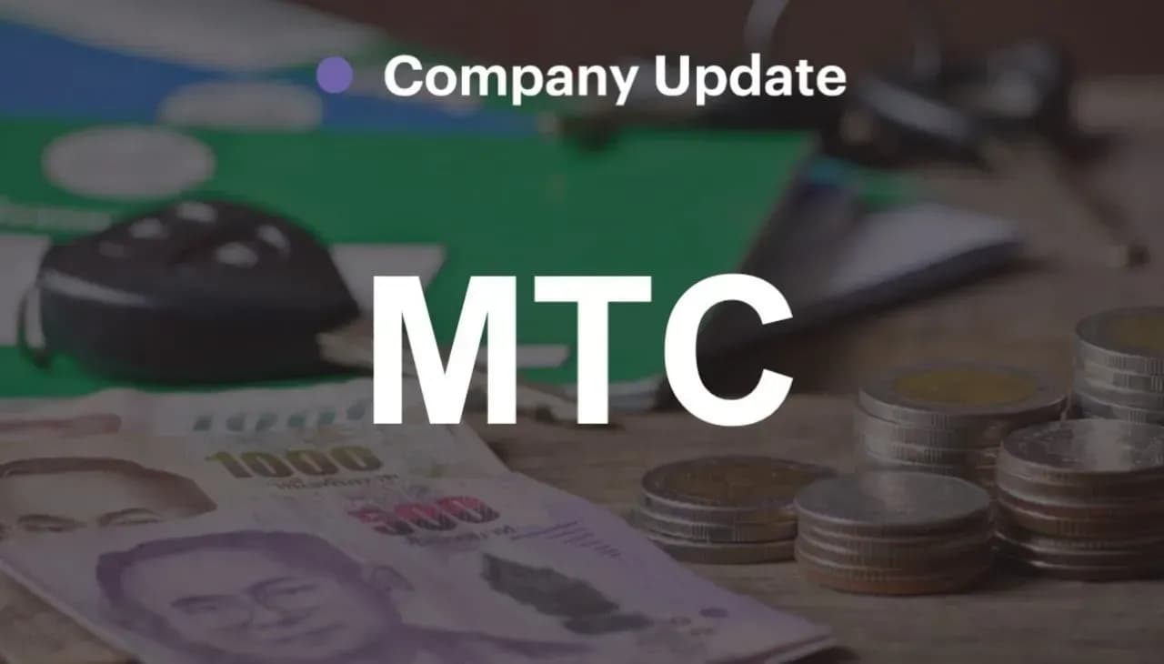 MTC - หุ้น laggard play; คาดกำไรทำสถิติสูงสุดใหม่ต่อเนื่อง
