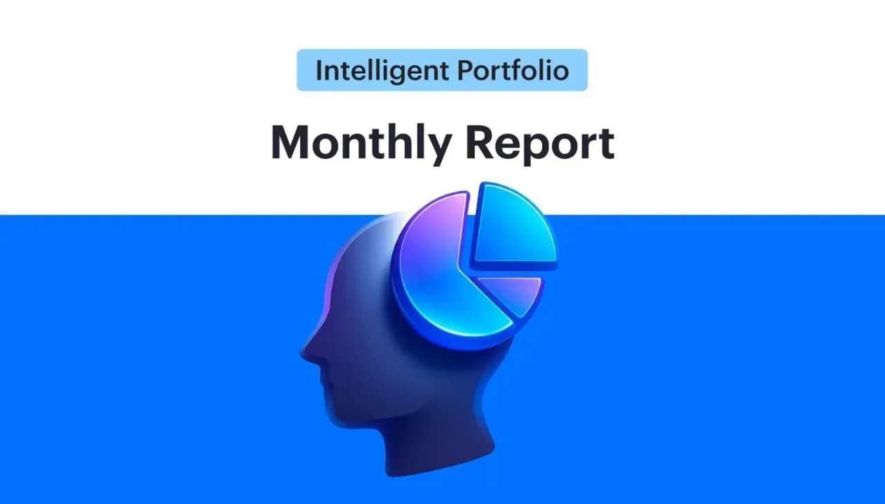 Intelligent Portfolios Monthly Report (August 2026)